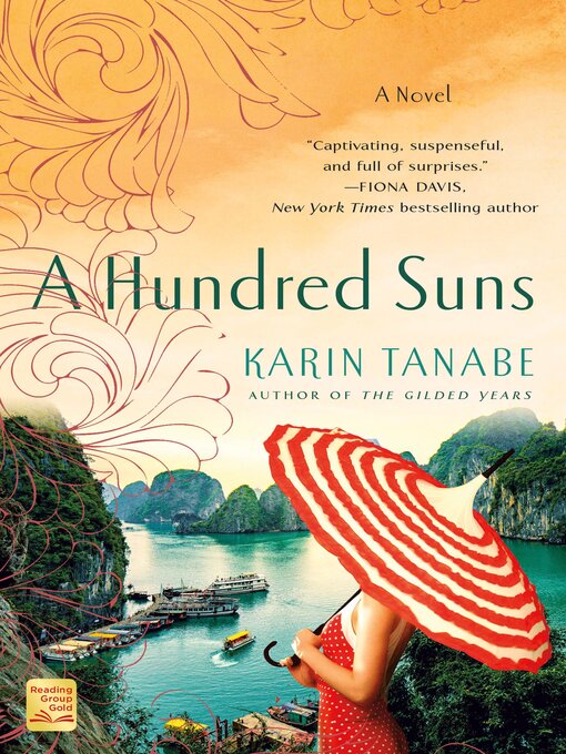 Title details for A Hundred Suns by Karin Tanabe - Available